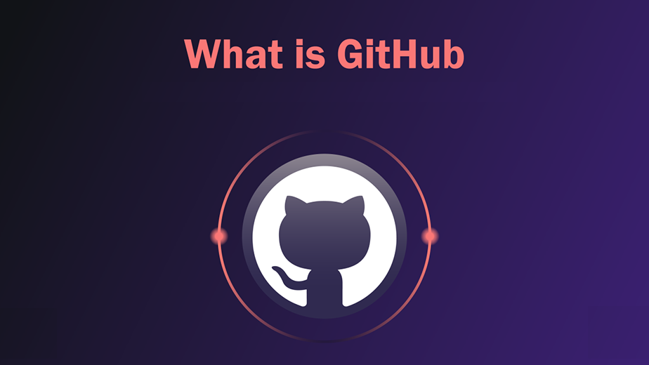 What is GitHub and How to Use It | Beginner’s Guide to GitHub